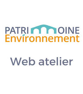 Web Atelier : Tout savoir sur l’inventaire général du patrimoine par Patrimoine-Environnement