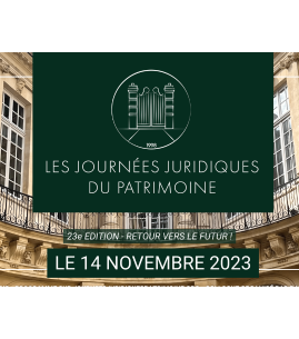 Les journées juridiques du Patrimoine - 23ème édition