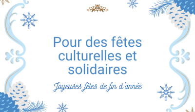 Les offres de Noël des acteurs du patrimoine culturel en Pays de la Loire