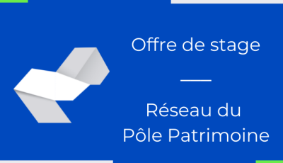 Mission de stage - chargé·e de projet  – mise en œuvre des actions à destination des futurs professionnels du patrimoine (pourvue)