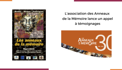 L'association des Anneaux de la Mémoire lance un appel à témoignages