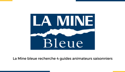 La Mine bleue recherche 4 guides animateurs saisonniers